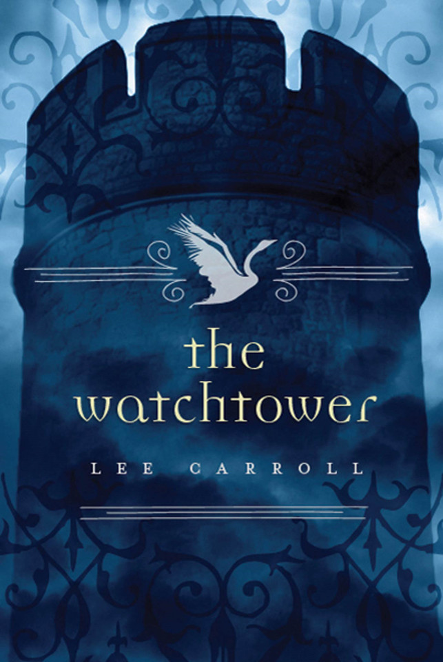 The Watchtower (Black Swan Rising #2) book cover by Lee Carroll