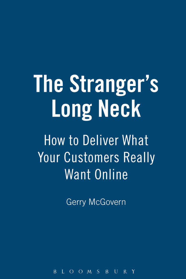 The Stranger's Long Neck: How to Deliver What Your Customers Really Want Online book cover by Gerry McGovern