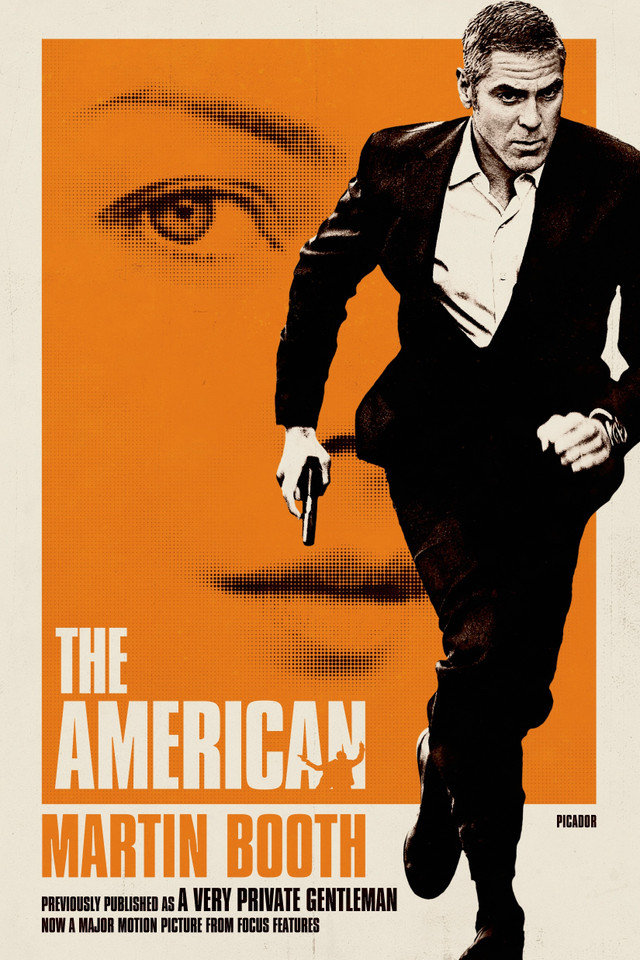 The American: (A Very Private Gentleman) book cover by Martin Booth
