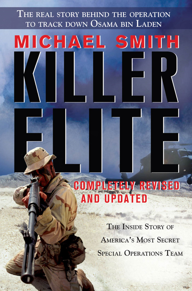 Killer Elite: Completely Revised and Updated: The Inside Story of America's Most Secret Special Operations Team book cover by Michael Smith