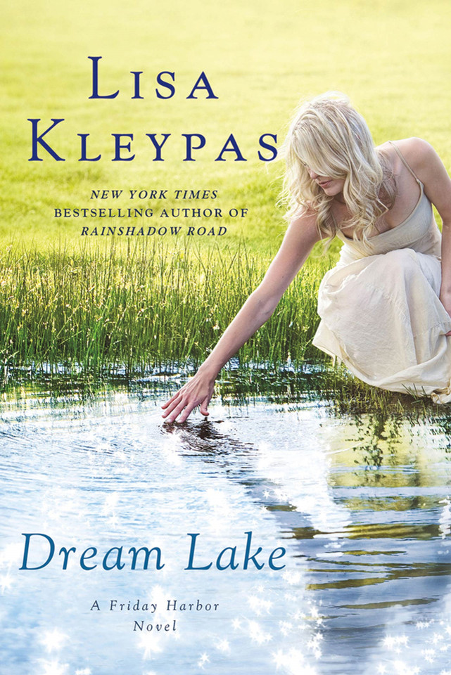 Dream Lake: A Friday Harbor Novel (Friday Harbor #3) book cover by Lisa Kleypas