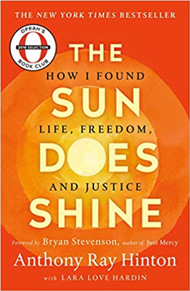 The Sun Does Shine: How I Found Life, Freedom, and Justice [Paperback] Cover
