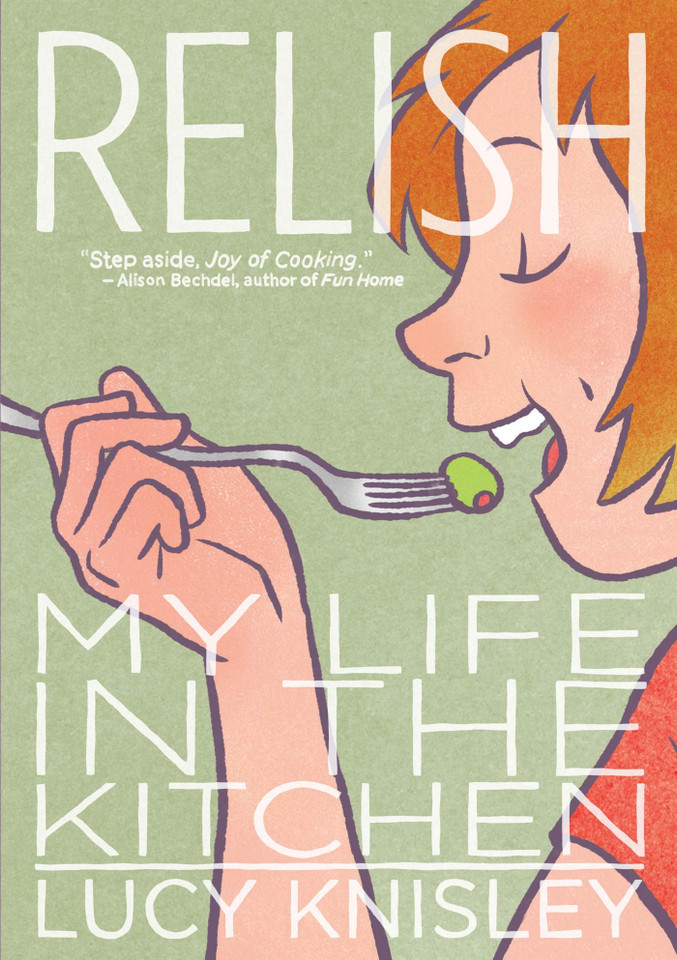 Relish: My Life in the Kitchen book cover by Lucy Knisley