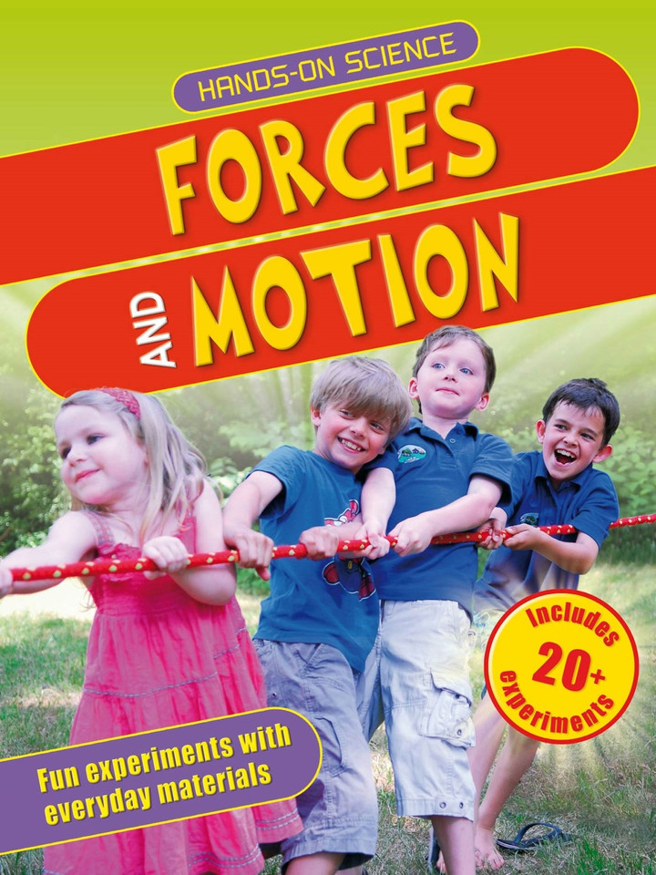 Hands-On Science: Forces and Motion (Hands-on Science) book cover by Jack Challoner, Maggie Hewson
