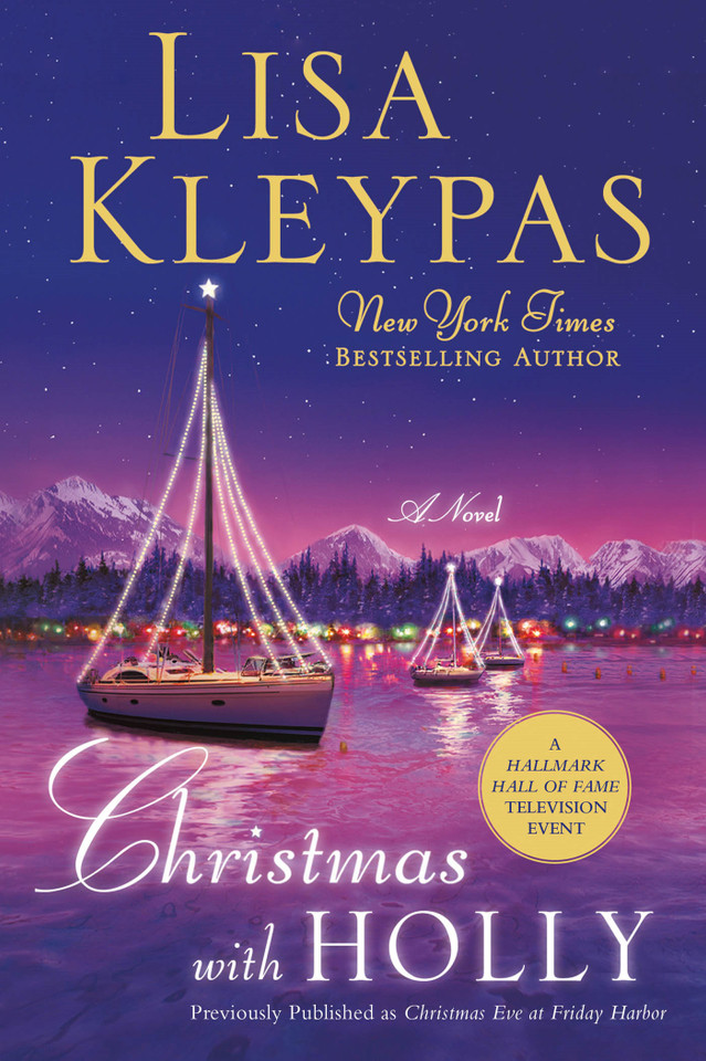Christmas with Holly: A Novel (Friday Harbor #1) book cover by Lisa Kleypas