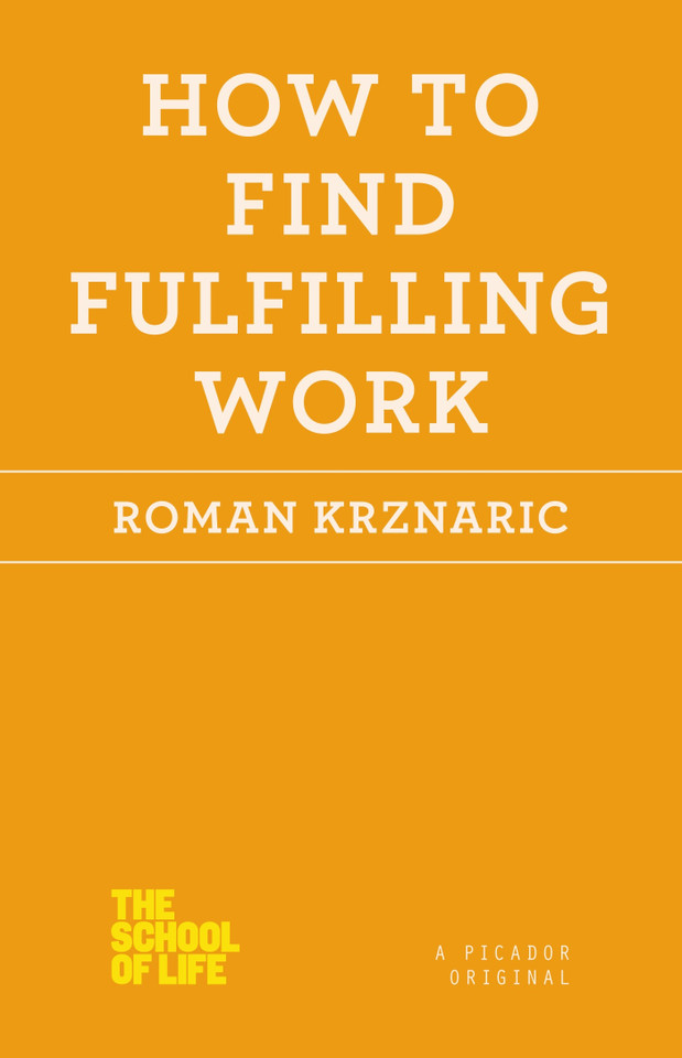 How to Find Fulfilling Work book cover by Roman Krznaric