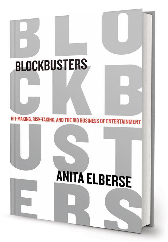 Blockbusters: Hit-making, Risk-taking, and the Big Business of Entertainment book cover by Anita Elberse