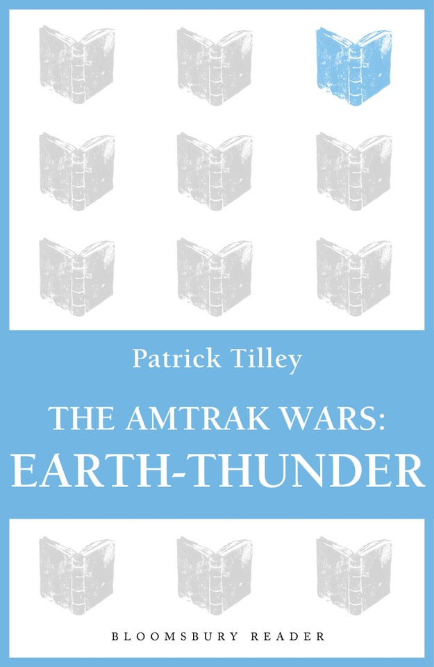 The Amtrak Wars: Earth-Thunder: The Talisman Prophecies 6 book cover by Patrick Tilley