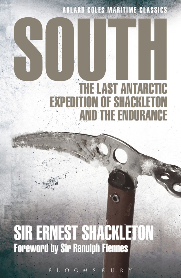 South: The last Antarctic expedition of Shackleton and the Endurance (Adlard Coles Maritime Classics) book cover by Ernest Shackleton