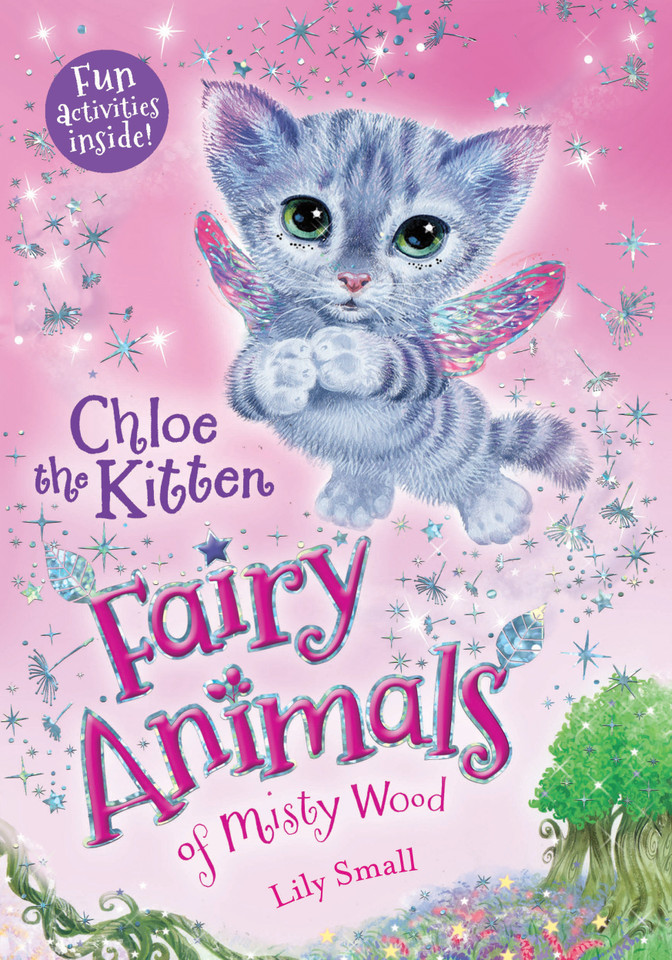 Chloe the Kitten: Fairy Animals of Misty Wood (Fairy Animals of Misty Wood #1) book cover by Lily Small