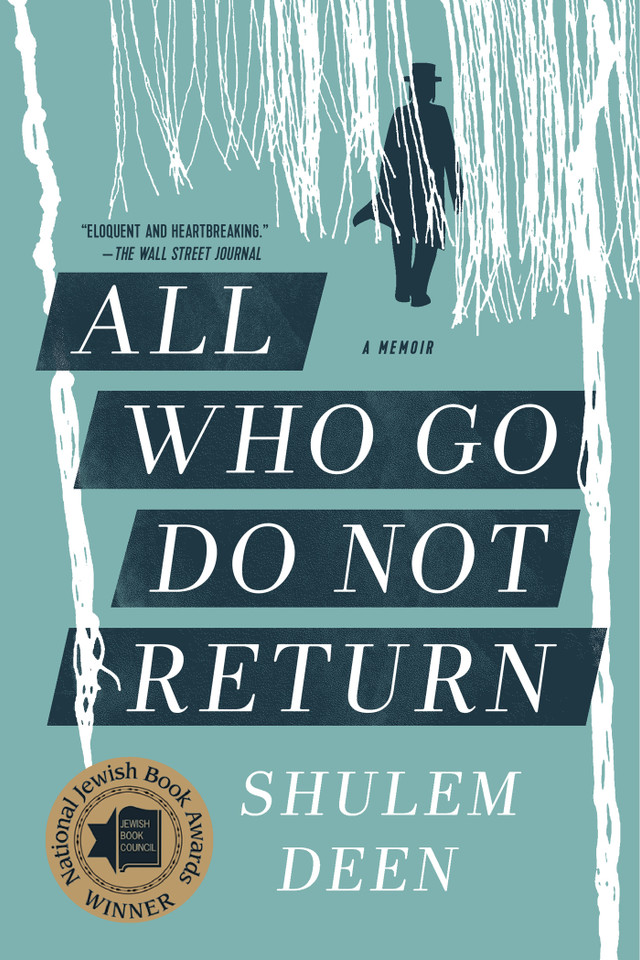 All Who Go Do Not Return: A Memoir book cover by Shulem Deen
