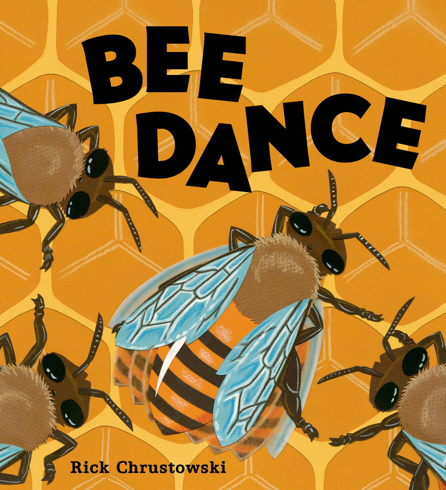 Bee Dance book cover by Rick Chrustowski