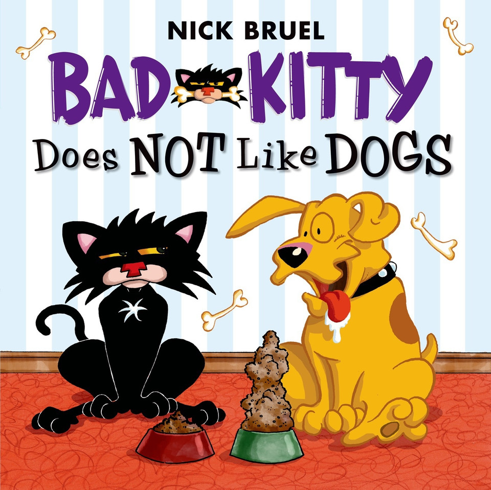 Bad Kitty Does Not Like Dogs (Bad Kitty) book cover by Nick Bruel