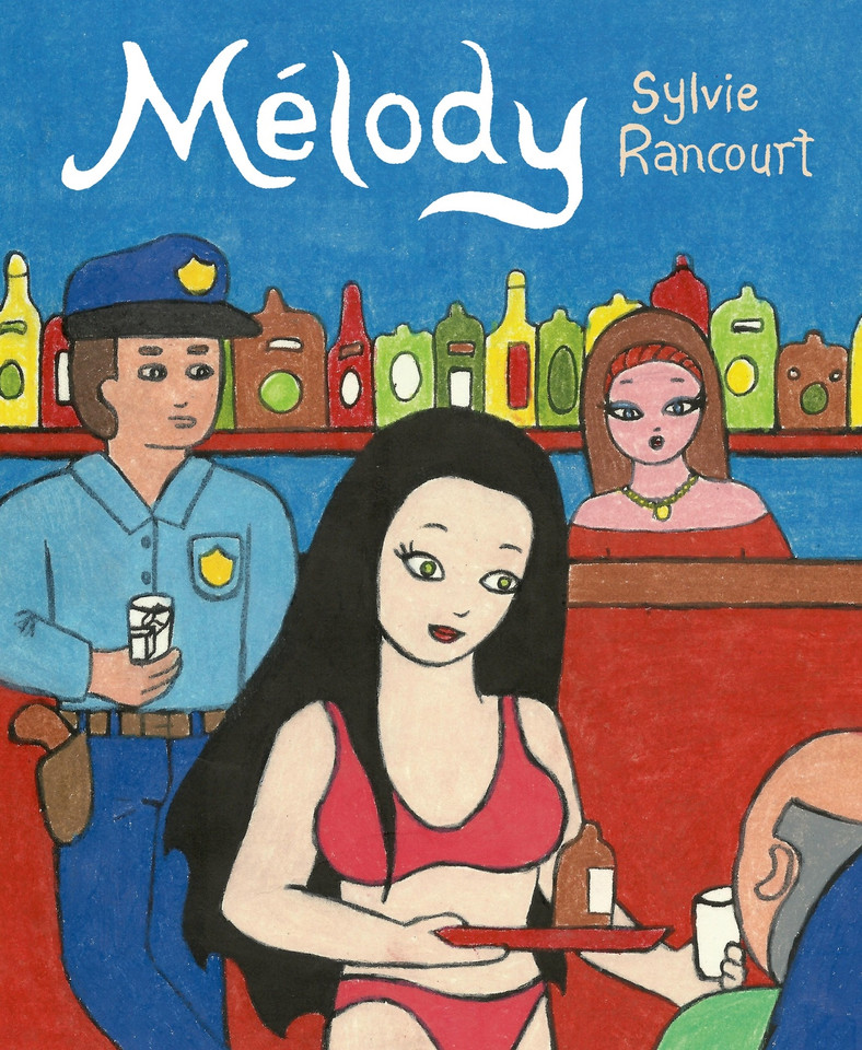Melody: Story of a Nude Dancer book cover by Sylvie Rancourt