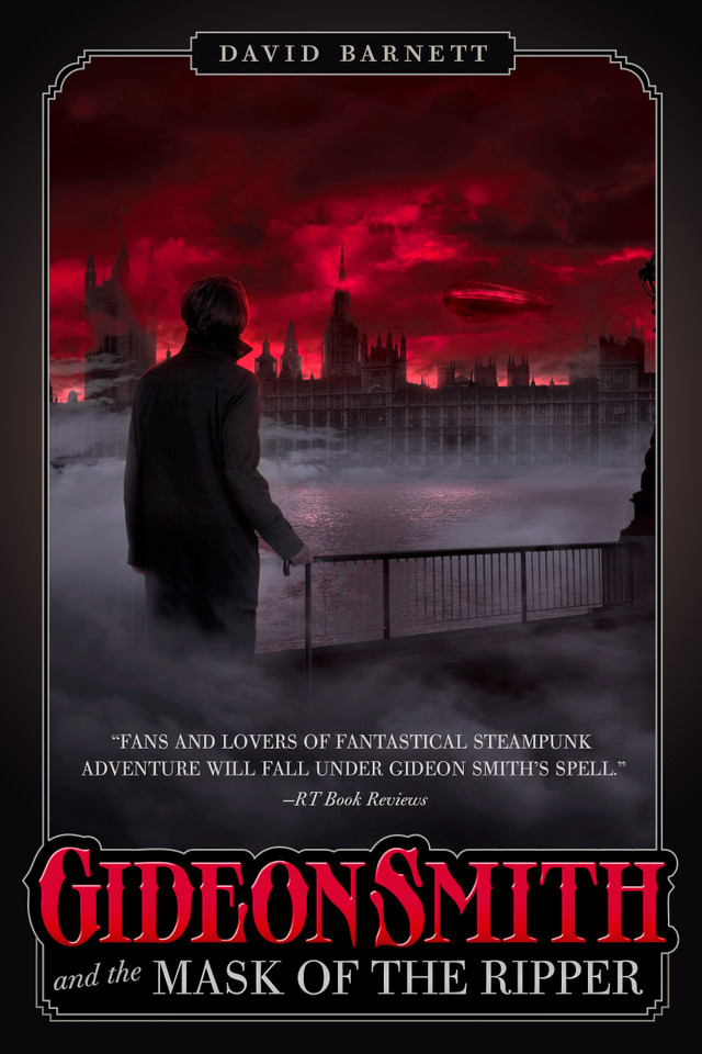 Gideon Smith and the Mask of the Ripper (Gideon Smith #3) book cover by David Barnett