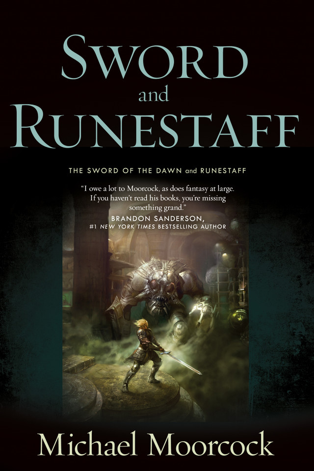 Sword and Runestaff: The Sword of the Dawn and The Runestaff (Hawkmoon #2) book cover by Michael Moorcock