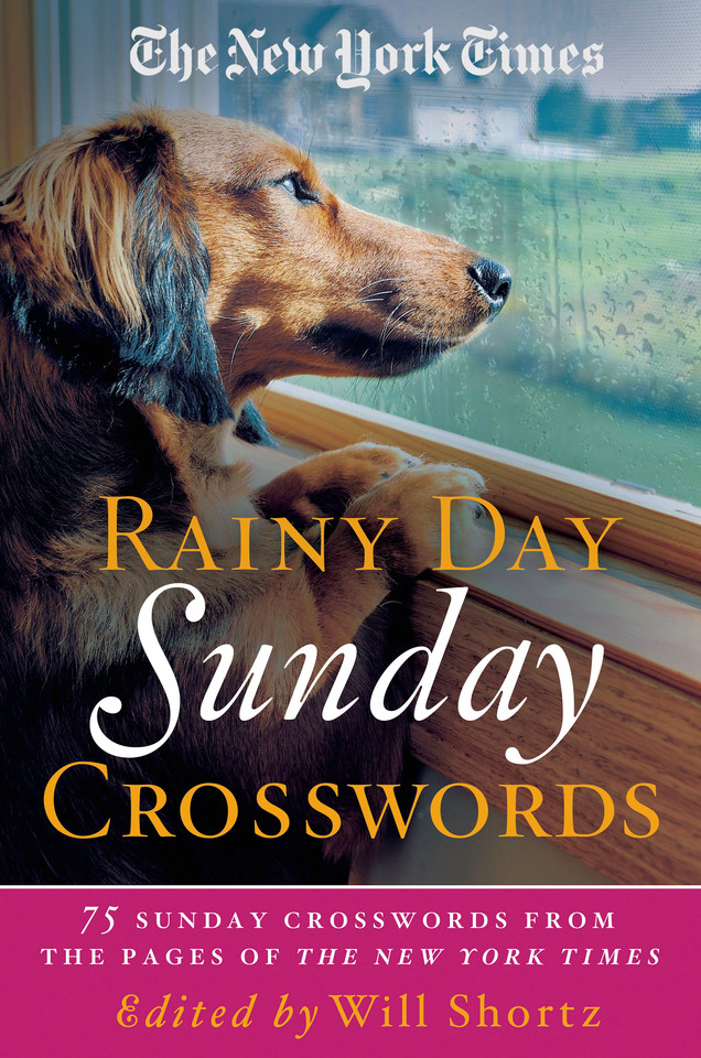 The New York Times Rainy Day Sunday Crosswords: 75 Sunday Puzzles from the Pages of The New York Times book cover by The New York Times