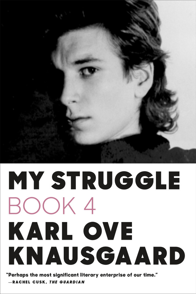 My Struggle: Book 4 (My Struggle #4) book cover by Karl Ove Knausgaard
