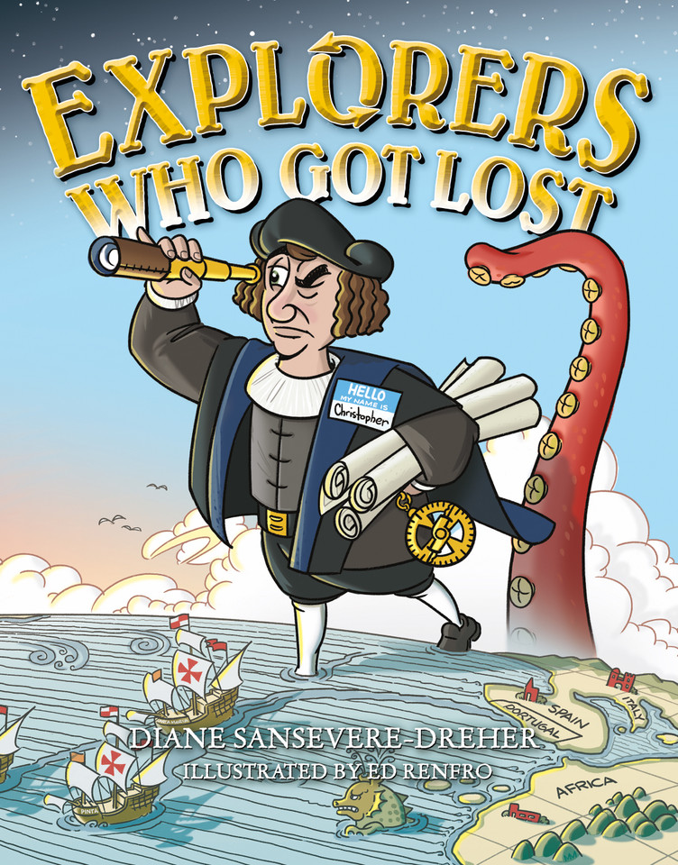 Explorers Who Got Lost book cover by Diane Sansevere-Dreher