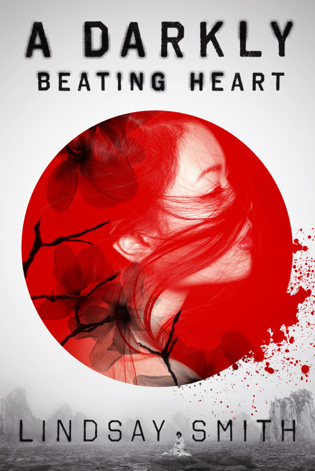 A Darkly Beating Heart book cover by Lindsay Smith