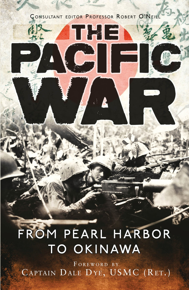 The Pacific War: From Pearl Harbor to Okinawa (General Military) book cover by 