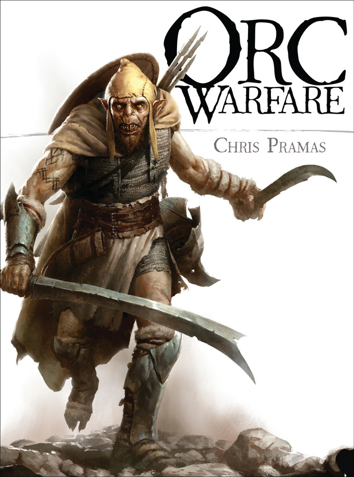 Orc Warfare (Open Book) book cover by Chris Pramas