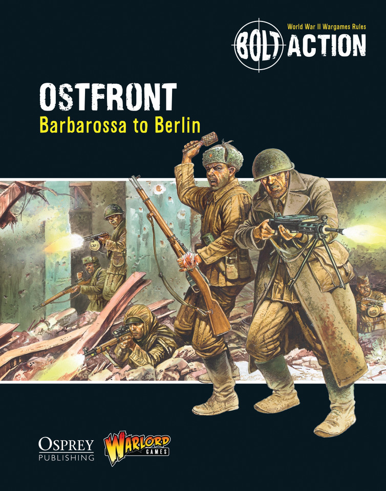 Bolt Action: Ostfront: Barbarossa to Berlin (Bolt Action #10) book cover by Warlord Games