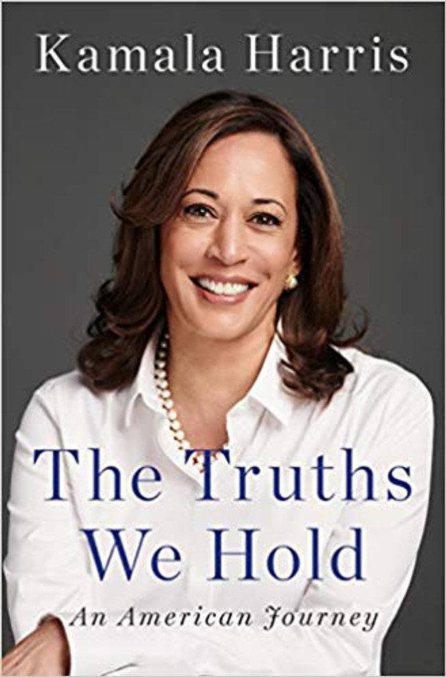 The Truths We Hold: An American Journey [Hardcover] Cover