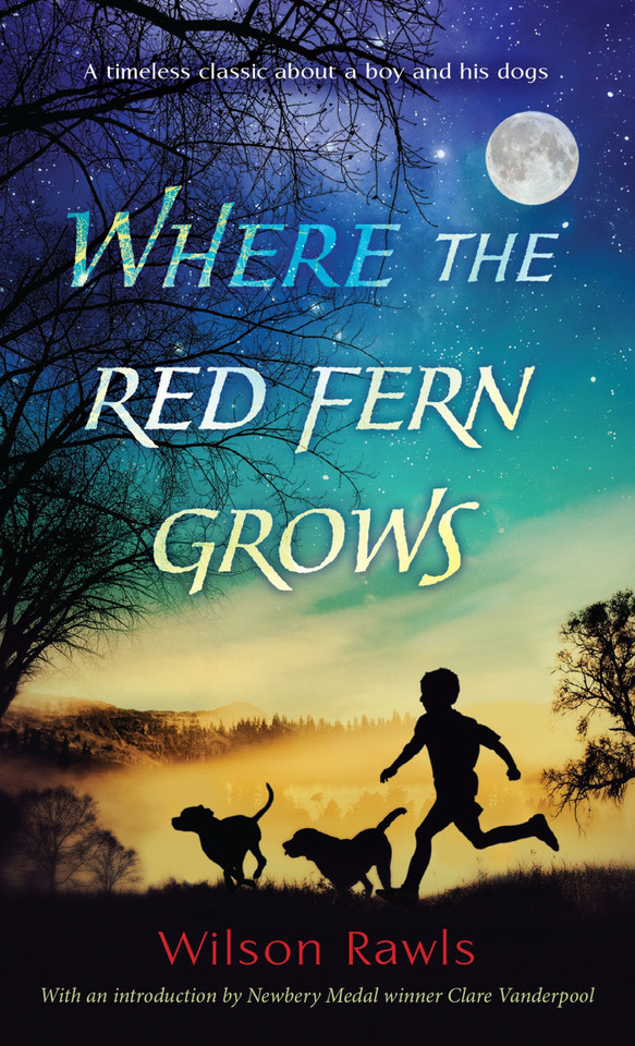 Where the Red Fern Grows book cover by Wilson Rawls