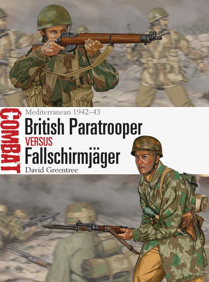 British Paratrooper vs Fallschirmjäger: Mediterranean 1942–43 (Combat #1) book cover by David Greentree