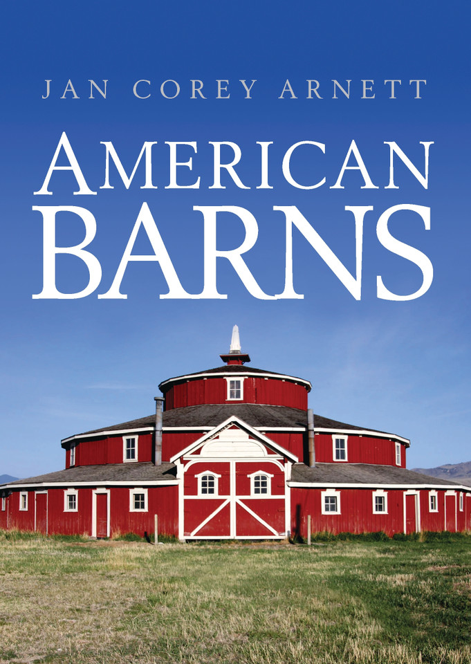 American Barns (Shire Library USA #751) book cover by Jan Corey Arnett