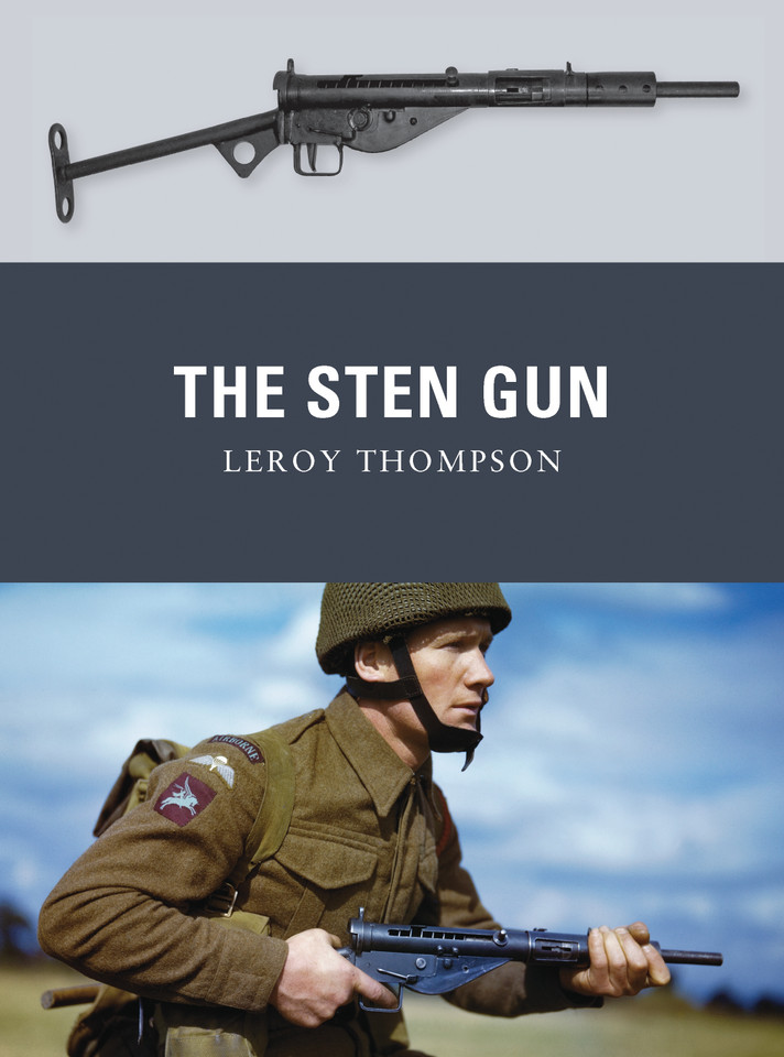 The Sten Gun (Weapon #22) book cover by Leroy Thompson