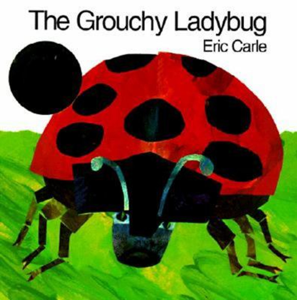 The Grouchy Ladybug [Paperback] Cover