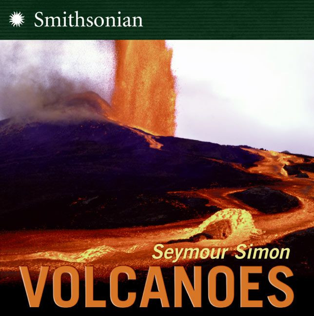 Volcanoes book cover by Seymour Simon