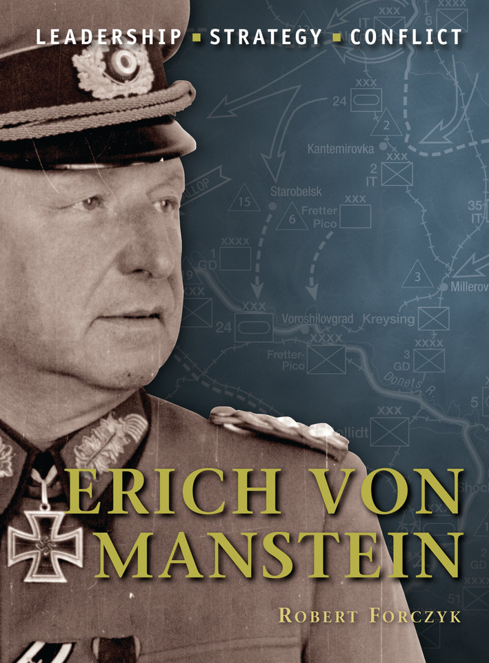 Erich von Manstein (Command #2) book cover by Robert Forczyk
