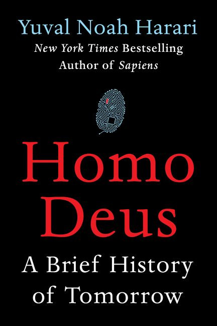 Homo Deus: A Brief History of Tomorrow book cover by Yuval Noah Harari