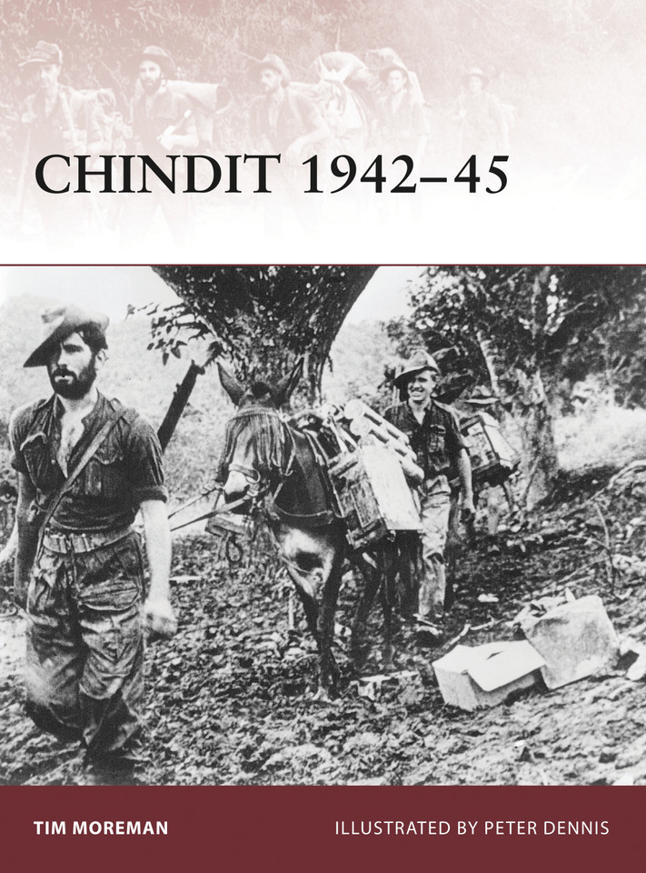 Chindit 1942–45 (Warrior #136) book cover by Tim Moreman