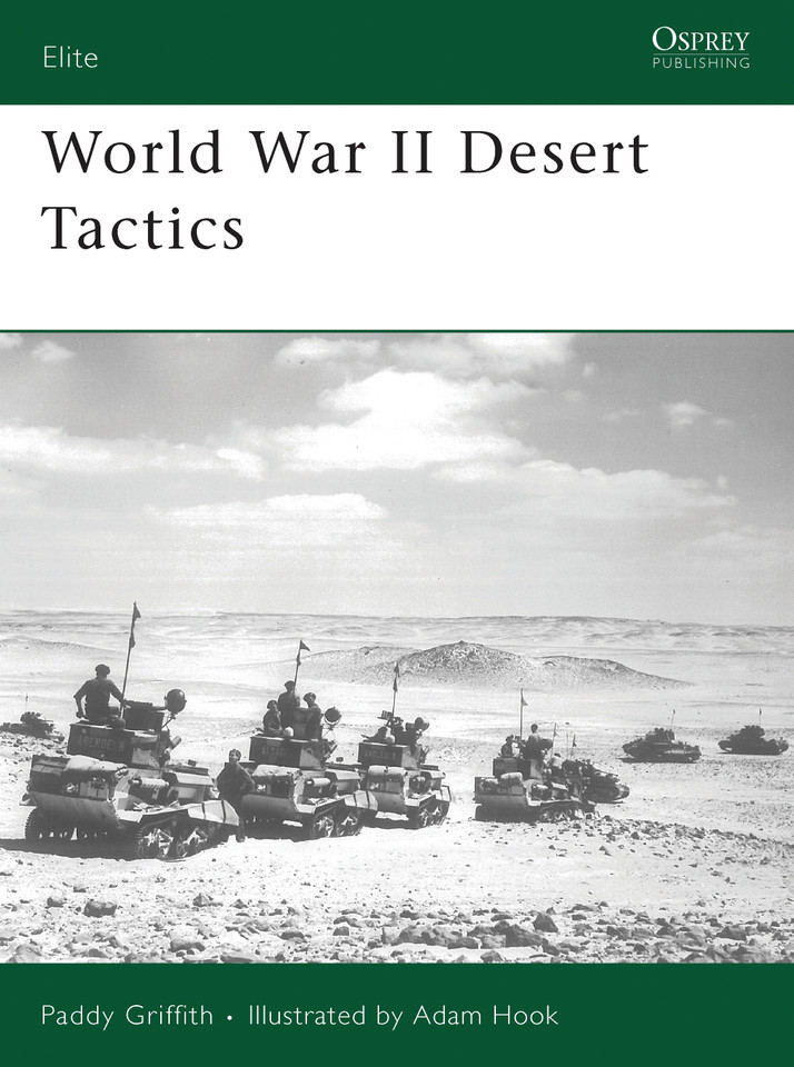 World War II Desert Tactics (Elite #162) book cover by Paddy Griffith