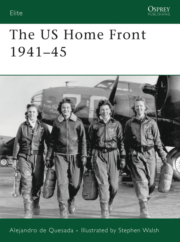 The US Home Front 1941–45 (Elite #161) book cover by Alejandro de Quesada