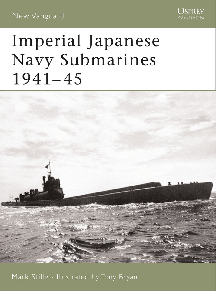 Imperial Japanese Navy Submarines 1941–45 (New Vanguard #135) book cover by Mark Stille