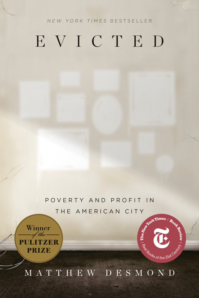 Evicted: Poverty and Profit in the American City book cover by Matthew Desmond