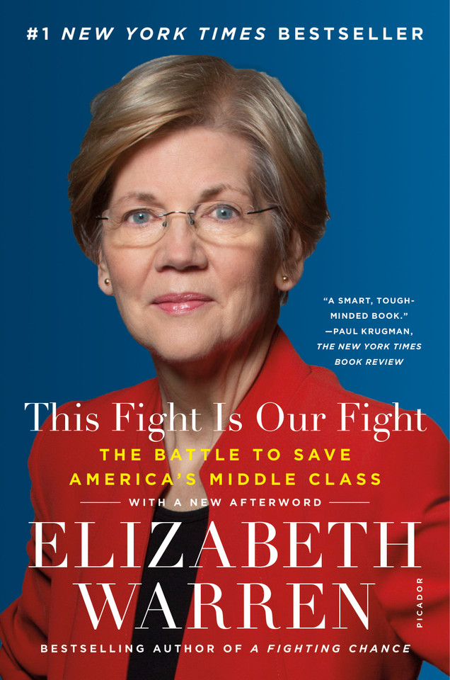 This Fight Is Our Fight: The Battle to Save America's Middle Class book cover by Elizabeth Warren