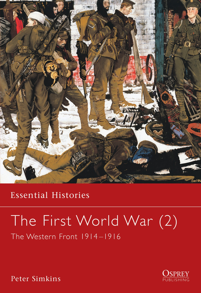 The First World War (2): The Western Front 1914–1916 (Essential Histories #14) book cover by Peter Simkins
