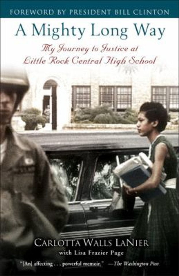 A Mighty Long Way: My Journey to Justice at Little Rock Central High School [Paperback] Cover