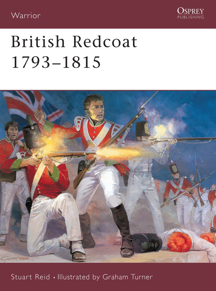 British Redcoat 1793-1815 (Warrior #20) book cover by Stuart Reid