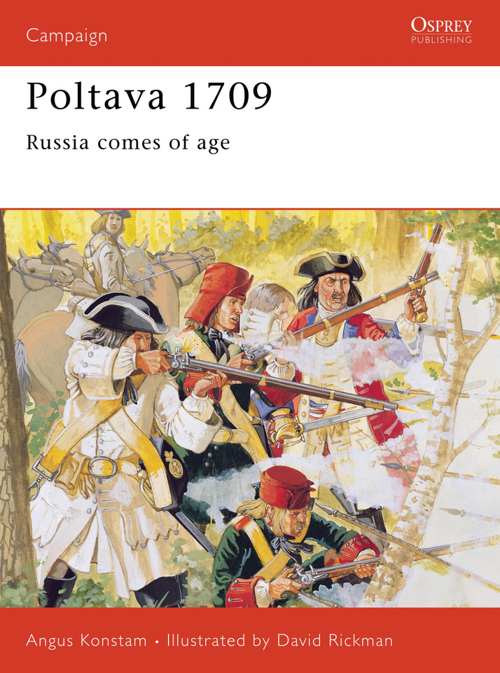 Poltava 1709: Russia comes of age (Campaign #34) book cover by Angus Konstam
