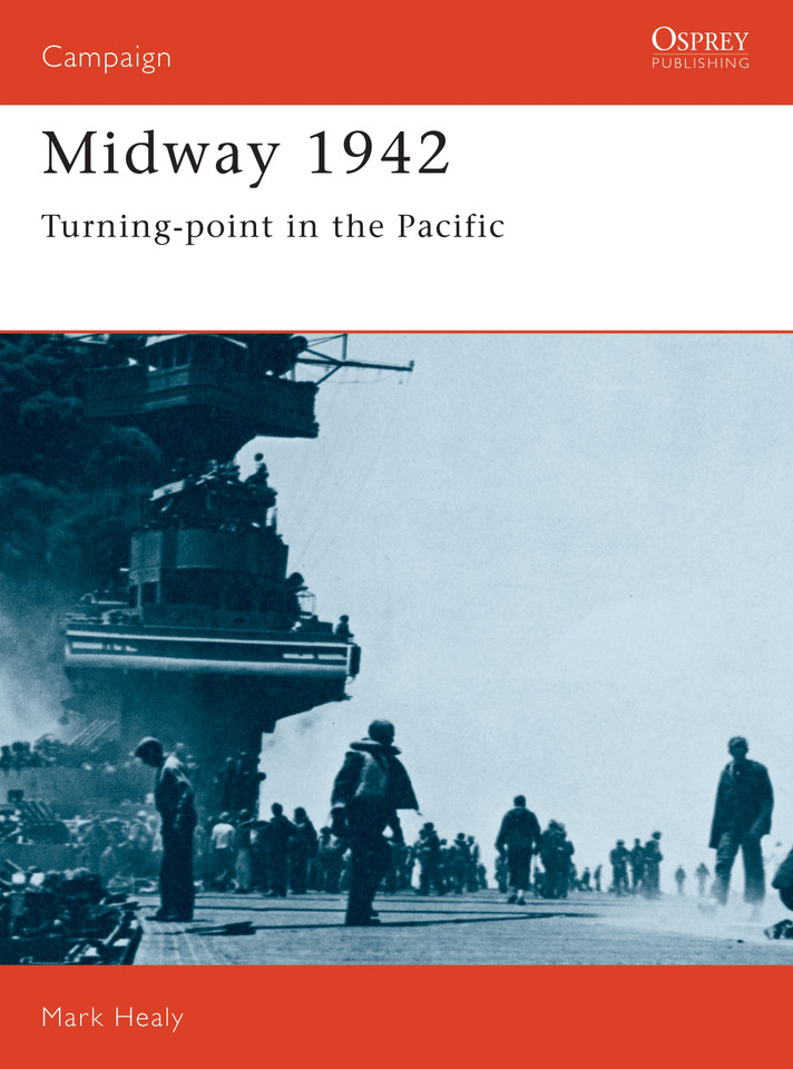 Midway 1942: Turning Point in the Pacific (Campaign #30) book cover by Mark Healy