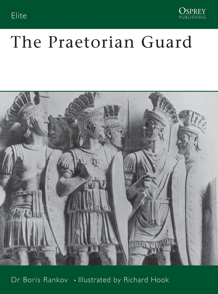 The Praetorian Guard (Elite #50) book cover by Boris Rankov