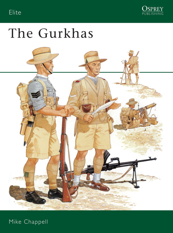 The Gurkhas (Elite #49) book cover by Mike Chappell