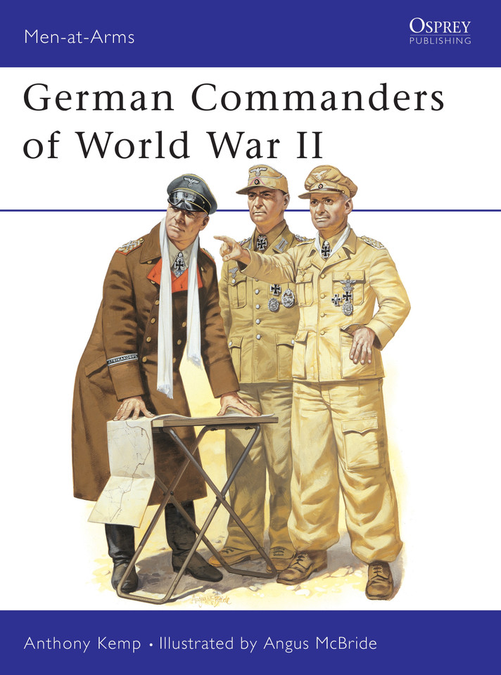 German Commanders of World War II (Men-at-Arms #124) book cover by Anthony Kemp